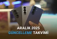 Samsung, Aralık 2025 İçin Güncelleme Takvimini Paylaştı: İşte Bu Ay Güncelleme Alacak Samsung Telefonlar