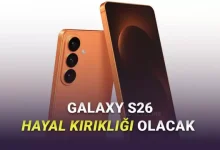 Samsung Galaxy S26 ve S26 Plus, S25 Modelleriyle Karşılaştırıldı (Hâlâ Aradaki Farkı Arıyoruz)