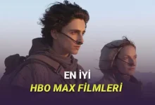 Sizi Ekrana Kilitleyecek En İyi HBO Max Filmleri