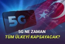 Ulaştırma Bakanı, 5G'nin Ne Zaman Tüm Türkiye'yi Kapsayacağını Açıkladı