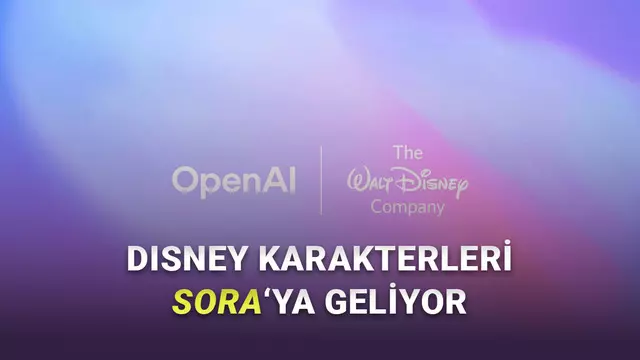 Disney ve OpenAI'dan 1 Milyar Dolarlık Dev Anlaşma: Star Wars, Pixar, Marvel ve Dahası Sora'ya Geliyor!