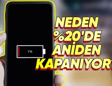 Telefonlar Neden Bazen %20’de Aniden Kapanır?