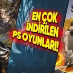 Şubatta En Çok İndirilen PlayStation Oyunları Açıklandı