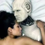 Eski Google Yöneticisi: Yapay Zekâ Cinsel İlişkilere Girecek