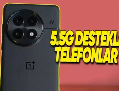5.5G Nedir? Hangi Telefonlarda 5.5G Desteği Var?