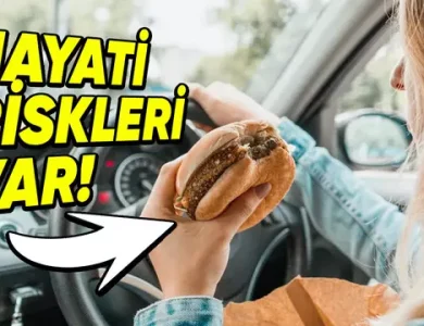 Otomobilde Niçin Asla Yiyecek Yememelisiniz? 15 Arabada Neden Asla Yemek Yememelisiniz?