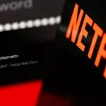 Netflix, Şifre Paylaşımını Nasıl Engelleyeceğini Açıkladı