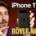 iPhone 17 Serisi Nasıl Olacak?