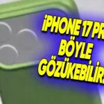 iPhone 17 Pro'nun Kılıfı Yine Sızdı!
