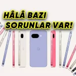 Google Pixel 9a Nihayet Satışa Sunuldu