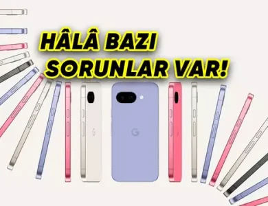 Google Pixel 9a Nihayet Satışa Sunuldu