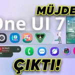 Samsung, One UI 7'yi Resmen Yayımladı