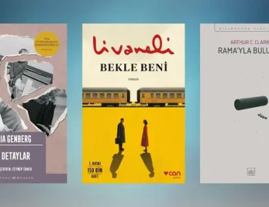 Kitaplığınıza Eklemek İsteyeceğiniz Farklı Türlerden 10 Kitap Önerisi