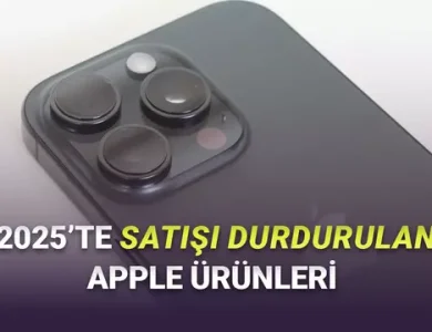Apple'ın 2025'te Satıştan Kaldırdığı 25 Ürün