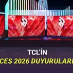 TCL'in CES 2026'da Yaptığı Tüm Duyurular: SQD-Mini LED, Yeni Televizyonlar, Ev Ürünleri ve Dahası