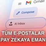Gmail'e gelen bomba yapay zeka özellikleri duyuruldu [Video]